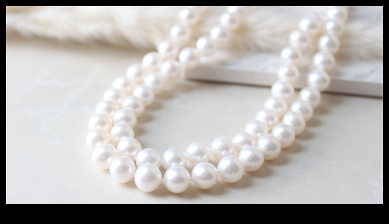 Rafinament fără efort: perle pentru fiecare ocazie